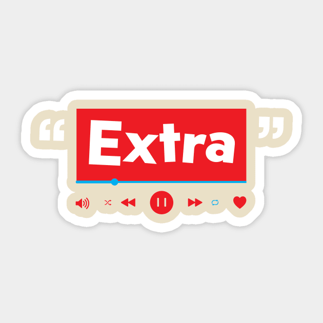 extra Sticker by Crome Studio